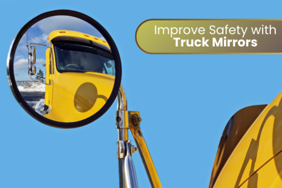 Improve Safety with Truck Mirrors